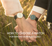 How to Choose a Watch